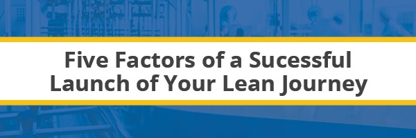 Premier Banner_five factors of a successful launch of your lean journey.jpg